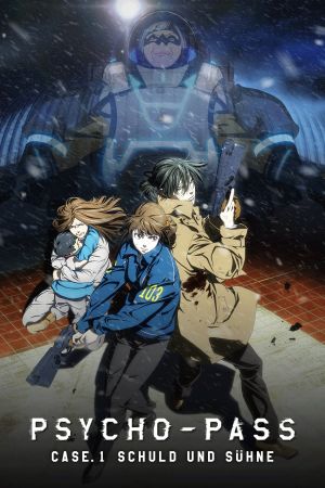 Psycho-Pass: Sinners of the System - Case.1 Schuld und Sühne hdfilme stream online