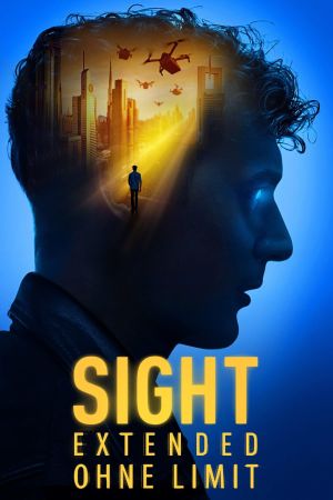 Sight Extended - Ohne Limit hdfilme stream online