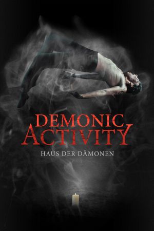 Demonic Activity - Haus der Dämonen poster