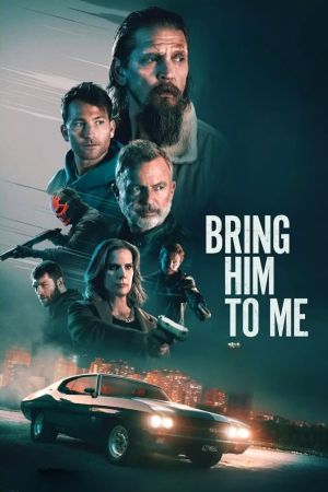 Bring Him to Me hdfilme stream online