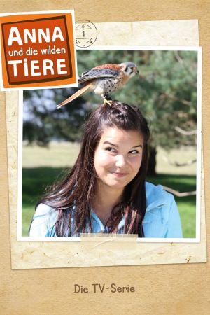 Anna und die wilden Tiere poster