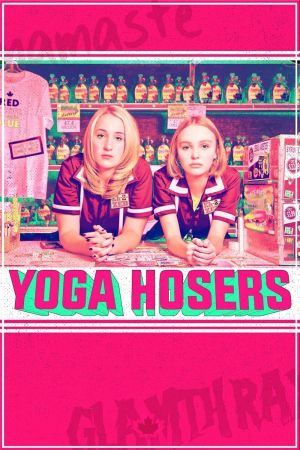 Yoga Hosers poster