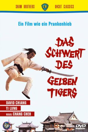 Das Schwert des gelben Tigers poster