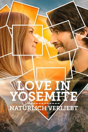Love in Yosemite - Natürlich verliebt poster