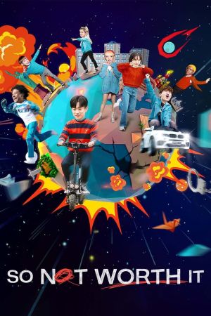 So Not Worth It hdfilme stream online