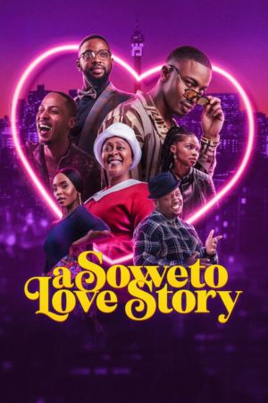 A Soweto Love Story hdfilme stream online