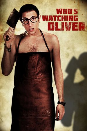 Who's Watching Oliver hdfilme stream online