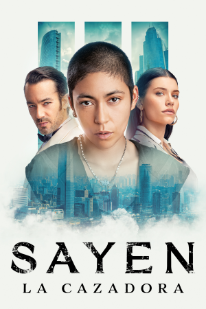 Sayen: Die Jägerin poster