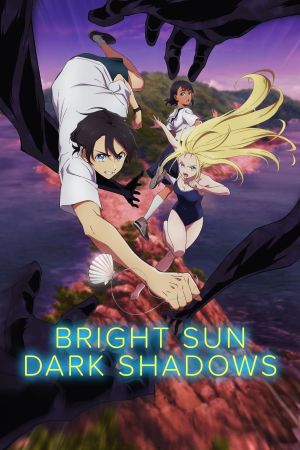 Bright Sun - Dark Shadows poster