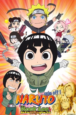 Naruto Spin-Off! Rock Lee & seine Ninja Kumpels poster