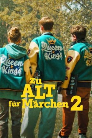 Zu alt für Märchen 2 poster