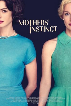Mothers' Instinct poster