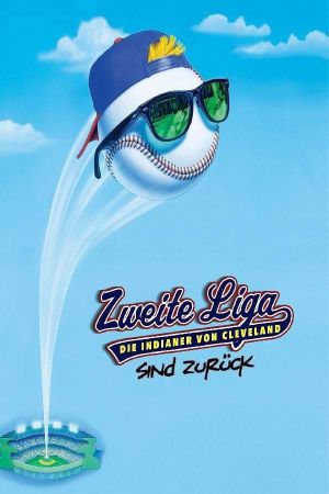 Zweite Liga - Die Indianer von Cleveland sind zurück poster