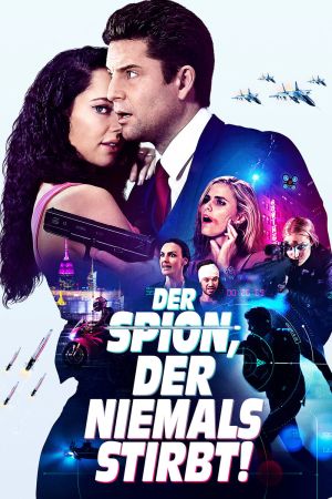 Der Spion, der niemals stirbt! poster