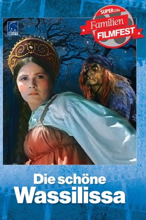 Die schöne Wassilissa poster