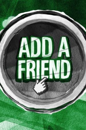 Add a Friend poster