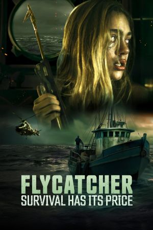 Flycatcher - Survival has its Price poster