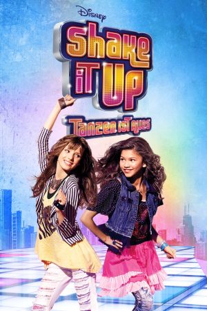 Shake It Up – Tanzen ist alles poster