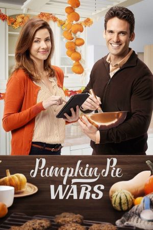 Pumpkin Pie Wars - Ein Konkurrent zum Anbeißen poster