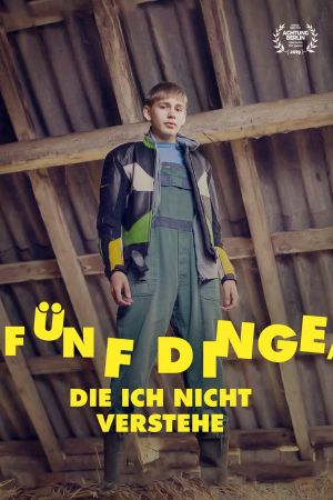 Fünf Dinge, die ich nicht verstehe hdfilme stream online