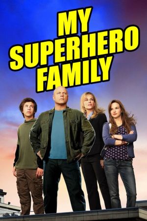 My Superhero Family poster