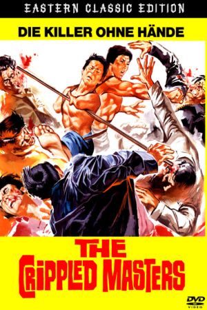 The Crippled Masters - Killer ohne Hände hdfilme stream online