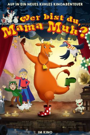 Wer bist du, Mama Muh? poster