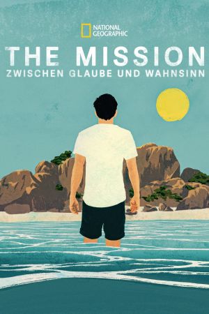 The Mission - Zwischen Glaube und Wahnsinn poster