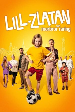 Mini-Zlatan und der liebste Onkel der Welt poster