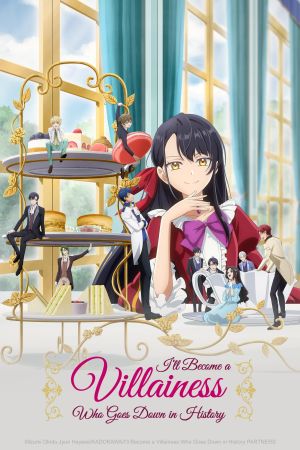I’ll Become a Villainess Who Goes Down in History poster