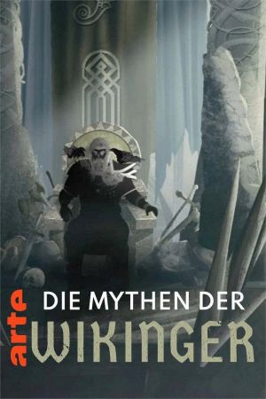 Die Mythen der Wikinger poster