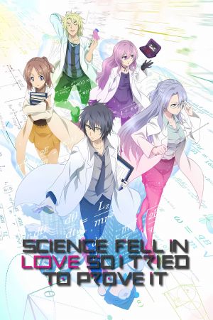 Science fell in Love, so I tried to prove it poster