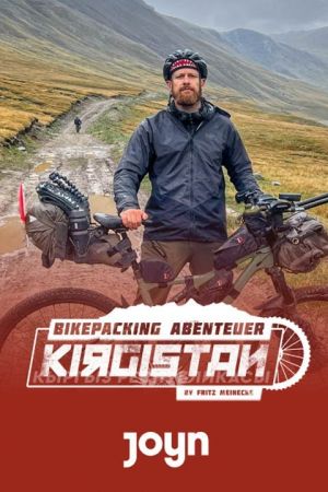 Bikepacking Abenteuer Kirgistan - by Fritz Meinecke poster