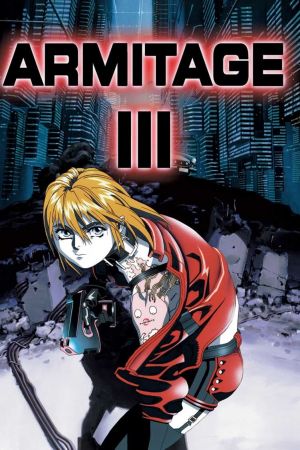 Armitage III: Poly Matrix poster