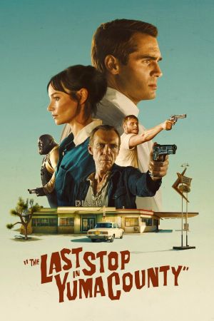 The Last Stop in Yuma County hdfilme stream online