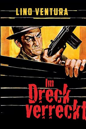 Im Dreck verreckt hdfilme stream online