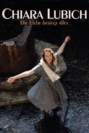Chiara Lubich - Die Liebe besiegt alles poster