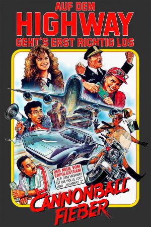 Cannonball-Fieber  - Auf dem Highway geht’s erst richtig los poster