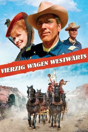 Vierzig Wagen westwärts poster