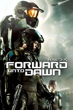 Halo 4 - Forward Unto Dawn poster