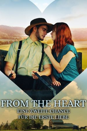 From The Heart - Eine zweite Chance für die erste Liebe hdfilme stream online