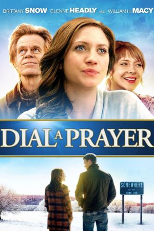 Dial A Prayer - Der Weg zur Vergebung poster