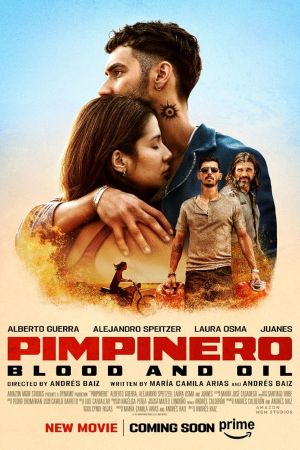 Pimpinero: Blood and Oil poster