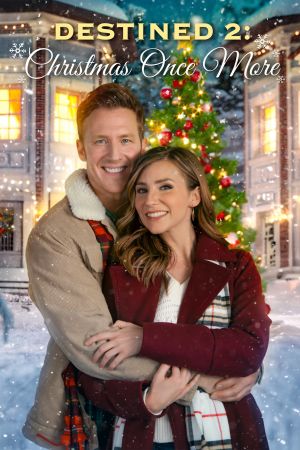 Destined at Christmas 2 - Christmas Once More - Zauberhafte Weihnachtstage poster