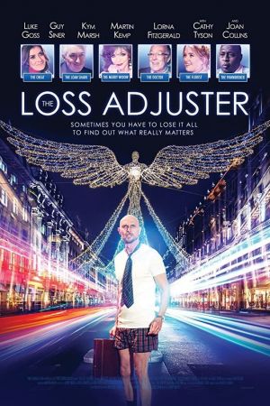 The Loss Adjuster poster