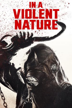 In a Violent Nature poster