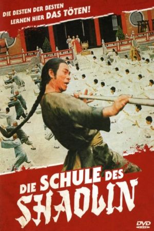 Die Schule des Shaolin poster