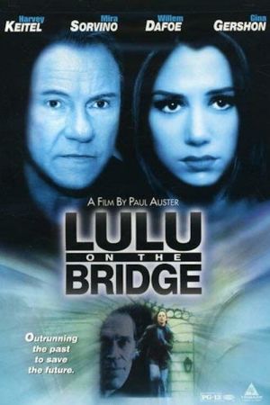 Lulu on the Bridge poster