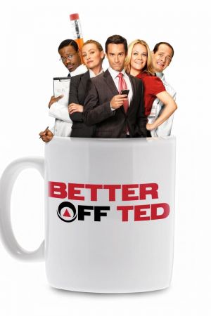 Better off Ted - Die Chaos AG poster
