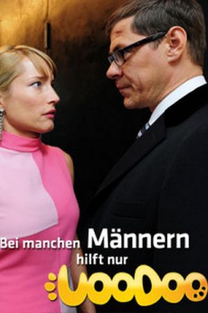 Bei manchen Männern hilft nur Voodoo poster